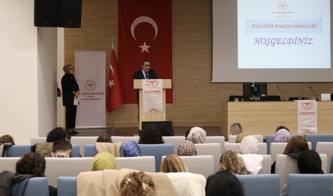 Kocaeli İl Sağlık Müdürlüğü tarafından düzenlenen palyatif bakım semineri, Kocaeli