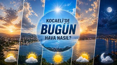 Kocaeli’de bugün hava sabah saatlerinde parçalı bulutlu, öğleden sonra ise
