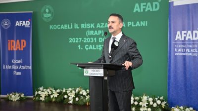 Kocaeli’nin 2027-2031 dönemini kapsayacak İl Afet Risk Azaltma Planı’nın ilk